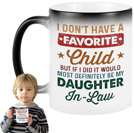 Ceramic Coffee Mugs 350ml - I Don't Have A Favorite Child But If I Did It Would Most Definitely Be My Daughter In Law Mug, Funny Heat Changing Cup, Heat Sensitive Color Changing Cups For Men Women