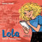 Lola macht Schlagzeilen: Lola 2