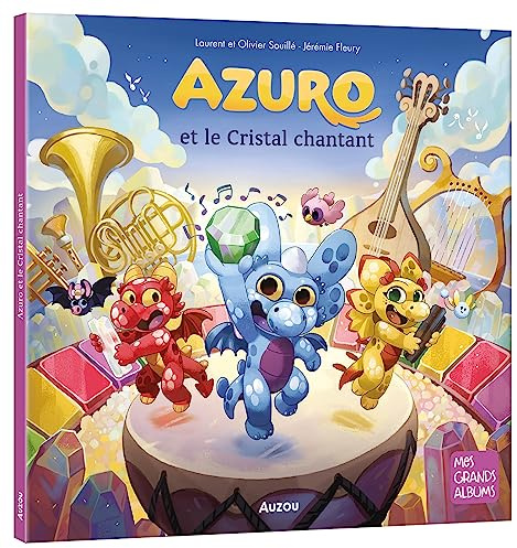AZURO ET LE CRISTAL CHANTANT