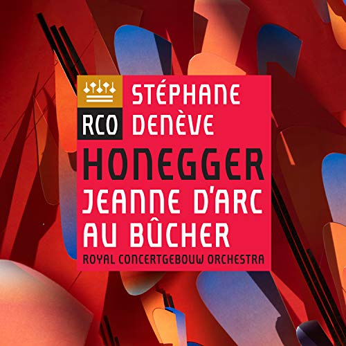 Honegger: Jeanne D'arc Au Bûcher