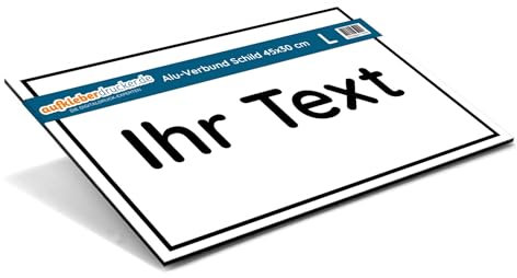Schild Alu-Verbund 4 mm mit Ihrem Wunschtext (Weiß, 450x300 mm)