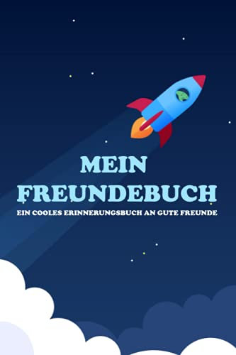 Mein Freundebuch: Ein Cooles Erinnerungsbuch An Gute Freunde