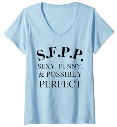 Damen SFPP Sexy Lustig und möglicherweise perfekt LUSTIG Y2K T-Shirt mit V-Ausschnitt