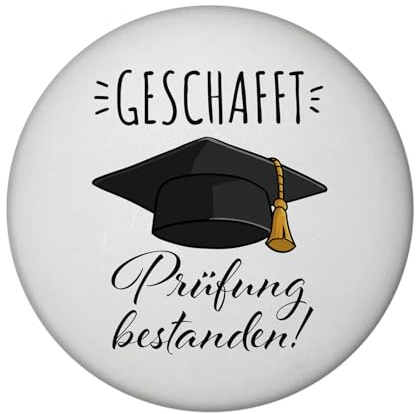 Doktorhut Magnet rund mit Spruch Geschafft Prüfung bestanden Examen-Erfolg im Studium Schule Abschluss-Magnet für Abitur