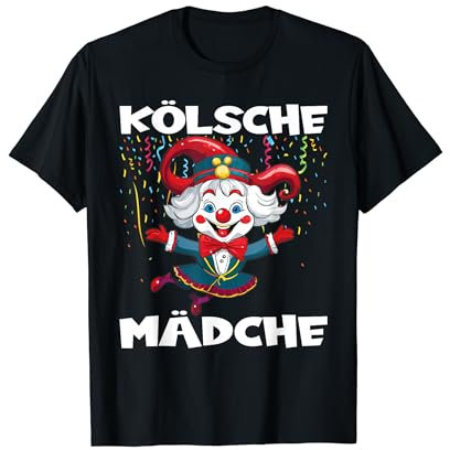 Karneval Fasching Karneval Kölsche Mädche Karneval Fasching T-Shirt