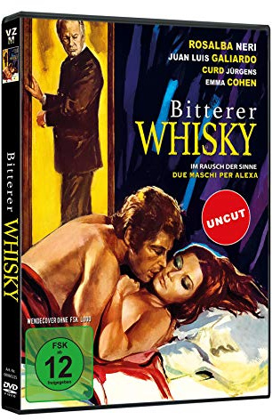 Bitterer Whisky - Im Rausch der Sinne (Uncut)