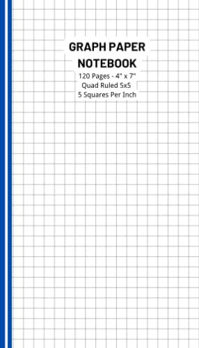 Pocket Notebook 4x7 - Pocket Graph Paper Notebook - Quad Ruled 5x5 ( 5 Squares Per Inch) - 120 Pages: Graph Paper Notebook 5 Square Per Inch
