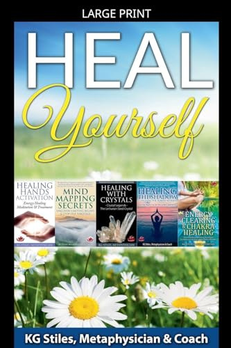 Heal Yourself (Healing & Manifesting)