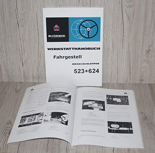 IHC MC CORMICK Werkstatthandbuch Fahrgestell Traktor 523 624 auch passend für 553 654 724 824 da Baugleich