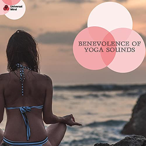 Benevolence Of Yoga Sounds