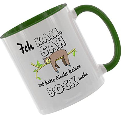 Ich kam, sah und hatte direkt keinen Bock mehr. Kaffeetasse mit Motiv, Tasse mit Druck, auch individuell mit Spruch, Foto, Wunschtext, Wunschname (Grün)
