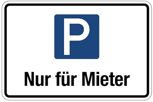 Hinweisaufkleber Parkaufkleber „Parken nur für Mieter“ 5-30cm, Größen Name: 10x15cm