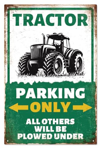 WADORN Traktor Vintage Metall Blechschild Parken Nur alle Anderen Werden Untergepflügt Vintage Metallschilder Traktor Rustikale Wandkunst Poster Plaketten Für Garten Felder Bauernhöfe Ranche 20x30cm