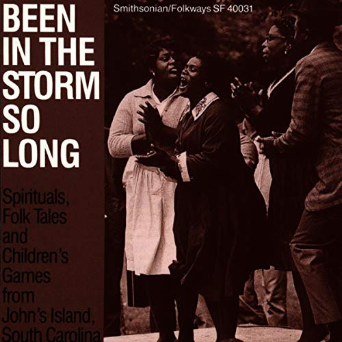 Been in the Storm So Long-Johns Island / Various