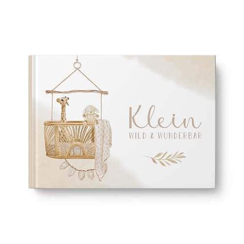 Babyalbum erstes Jahr – Boho Erinnerungsbuch Baby „Klein, wild & wunderbar“ | Geschenk zur Geburt & Babyparty | Erinnerungsalbum neutral für Mädchen & Jungen | DIN A4 Hardcover Buch