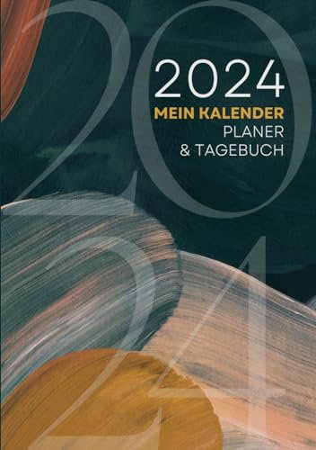 Mein Kalender: Planer und Tagebuch 2024