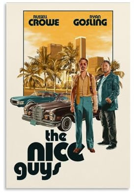 QUYEBRHFY Poster The Nice Guys [2016], Wanddekoration, Vintage-Kunstposter, Filmdekoration, Druckposter, Zimmer, coole Dekoration, 60 x 90 cm, ungerahmter Stil