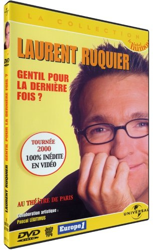Laurent Ruquier : Gentil pour la dernière fois [FR Import]