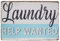 PXIYOU Laundry Help Wanted Vintage Farmhouse Laundry Room Schild Landhaus Wanddekoration Waschraum Schilder Wand Home Decor Kunst Schilder 20,3 x 30,5 cm