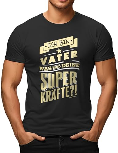 Herren T-Shirt für Väter - Ich Bin Vater-was sind Deine Superkräfte?