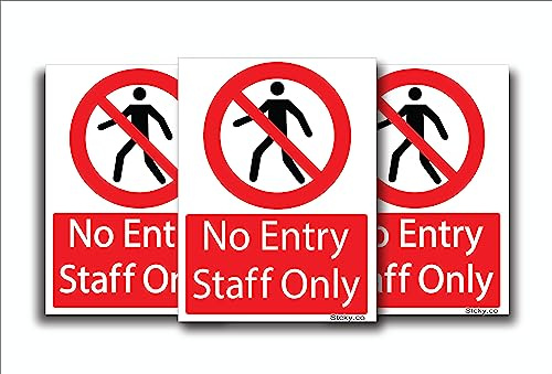 Stcky No Entry Pedestrian Prohibition Sign [Pack of 3] - Portrait - Enhance Safety and Security [15 x 20 cm]