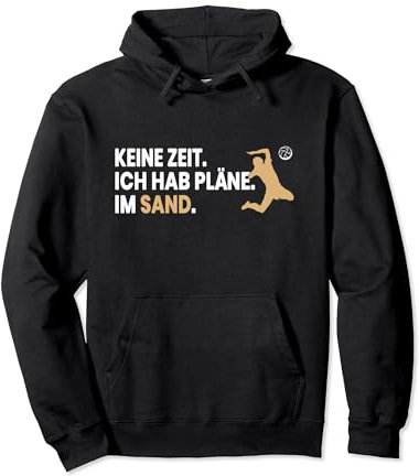 Pläne Im Sand Beachvolleyball Kleidung Fanartikel Volleyball Pullover Hoodie