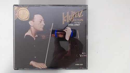 The Heifetz Collection Vol. 6: 1946-1947