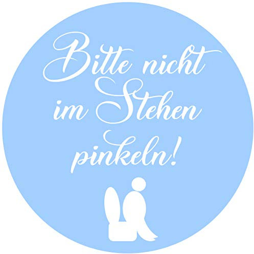 Aufkleber für die Toilette/Deckel - Bitte nicht im Stehen pinkeln! 18 cm Farbe blau oder rose (blau)