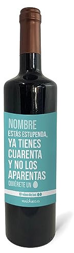 mundohuevo: Regalo original personalizado. Pon el nombre o texto que tu quieras. Botella de vino tinto: Ya tienes 40 y no los aparentas. 75cl. Haz un regalo único, Regala Alegría
