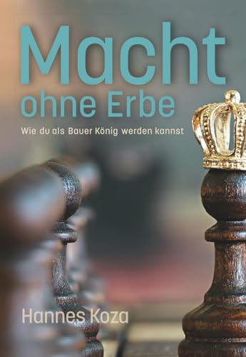 Macht ohne Erbe: Wie du als Bauer König werden kannst