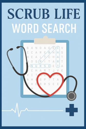 Scrub Life Word Search: A Medical Word Search Book