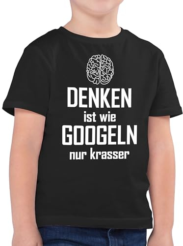 Shirtracer - Kinder T-Shirt Jungen - Statement Sprüche - Denken ist wie Googeln nur krasser