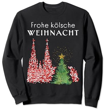 Frohe Weihnachten Kölsch Kölner Dom Konfetti Christbaum Xmas Sweatshirt