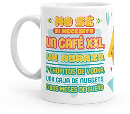 Puterful - Taza con frase No sé si necesito - Tazas originales para café - Resistente al microondas y lavavajillas