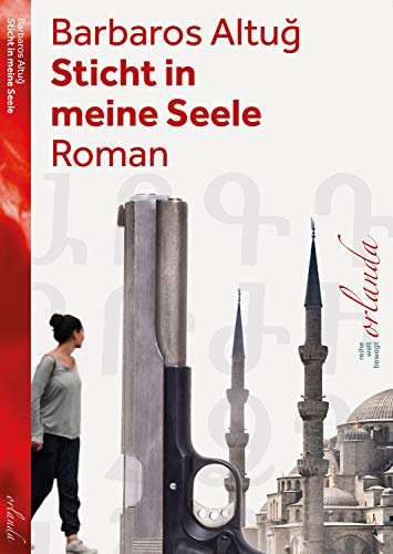 Sticht in meine Seele: Roman