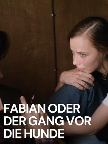 Fabian - Der Gang vor die Hunde