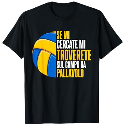 Volley Pallavolista Regalo Pallavolo Uomo Donna Maglietta