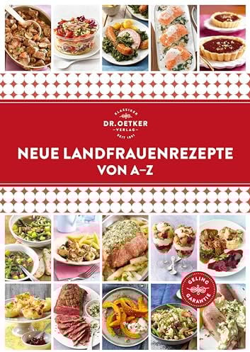 Neue Landfrauenrezepte von A–Z (A-Z Reihe)