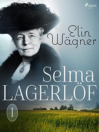 Selma Lagerlöf I (Swedish Edition)