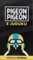 Pigeon Pigeon Jeu de société - Version Extrême - Fabriqué en France - Jeu d'ambiance - Bluff, créativité, Humour - Jeu de Société pour Adultes