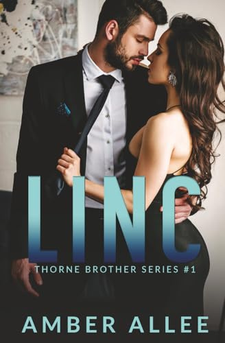Linc: Thorne Brother Series