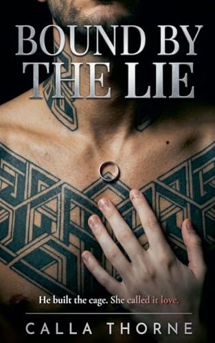 Bound by the Lie (The Glass Cabin Duet, Band 2)