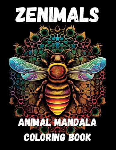 Zenimals: Animal Mandala Coloring Book For Adults
