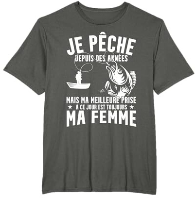 Pêche Je Pêche Depuis des Années Pêcheur Humour T-Shirt
