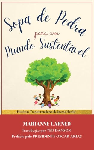 Sopa de Pedra para un Mundo Sustentavel (Portugese)