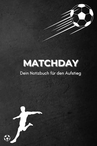 Matchday: Dein Notizbuch für den Aufstieg