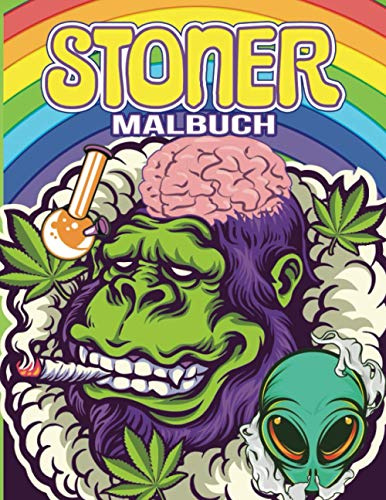 Stoner Malbuch: Weed & Kiffer Malbuch