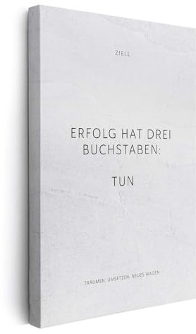 FOMACO Inspiring Art - Motivation Leinwand - 50x75 cm Hochformat - Erfolg hat drei Buchstaben: TUN - Weiß Gewellte Steinoptik - Motivationsbild Wandbild Büro Sprüche Inspiration