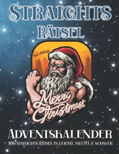 Straights Rätsel: Rätsel Adventskalender mit 400 Stradoku Rätseln zu Advent und Weihnachten in leicht, mittel & schwer (Straights Adventskalender)