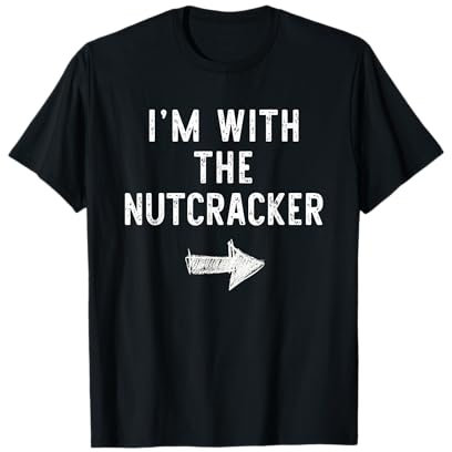 I'm With The Nutcracker Costume Halloween Matching Couple T-Shirt